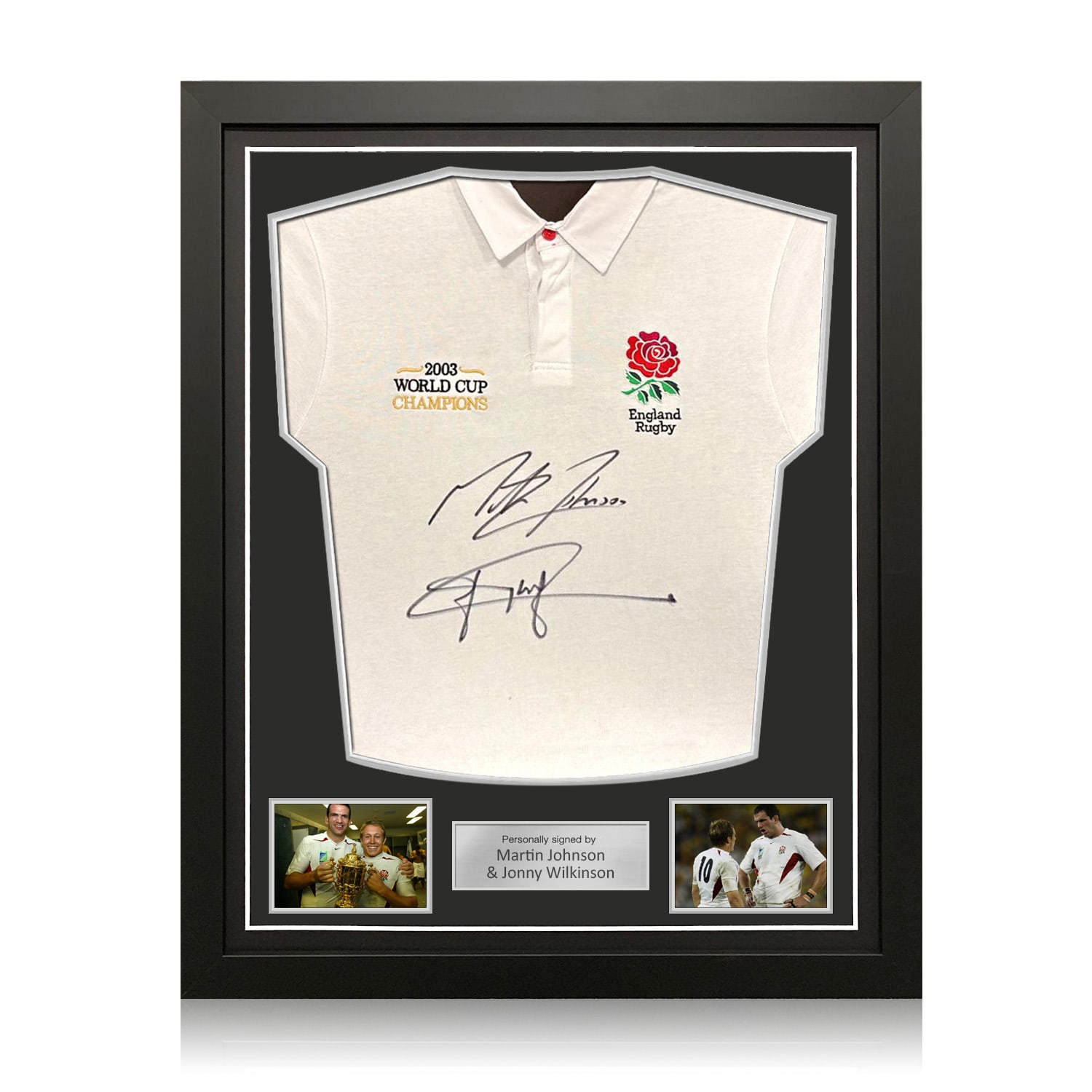 Martin Johnson And Jonny Wilkinson Signed England Rugby Shirt: Champions Embroidery. Standard Frame