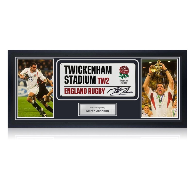 Martin Johnson Signed England Rugby Street Sign: Twickenham. Framed