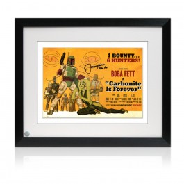 Boba Fett Signed Carbonite Is Forever Poster Framed